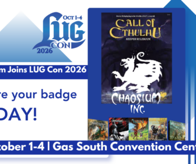 Chaosium Partnership Announced for LUG Con 2026 | Call of Cthulhu & Badges