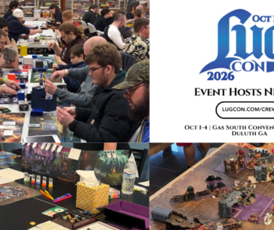 Want a free badge to LUG CON 2026? Learn how to host tabletop gaming events this October at the Gas South Convention Center in Duluth, GA!