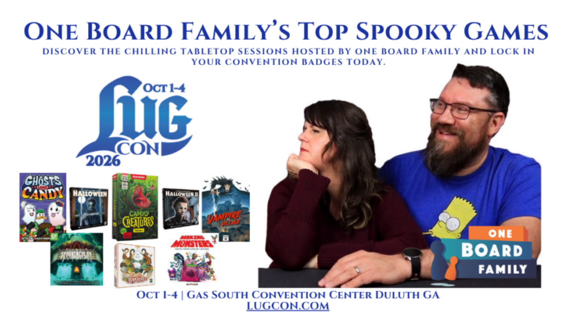 One Board Family’s Top Spooky Games Discover the chilling tabletop sessions hosted by One Board Family and lock in your convention badges today.